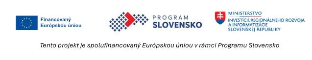 Projekt spolufinancovaný Európskou úniou v rámci Programu Slovensko